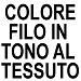 COLORE FILO IN TONO AL TESSUTO